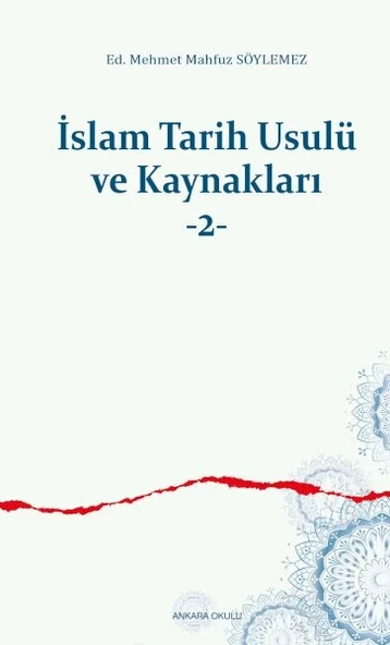 İslam Tarih Usulü ve Kaynakları -2 ürün görseli 1