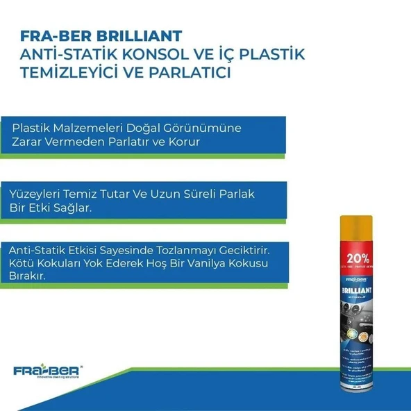 FRA-BER Brilliant Antistatik Konsol Ve İç Plastik Temizleyici Parlatıcı Vanilya Kokulu - 750 Ml - Resim 2