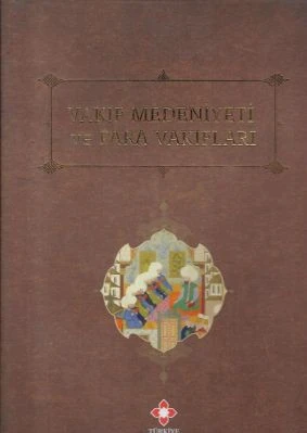 Vakıf Medeniyeti ve Para Vakıfları - Ciltli Kitap - İkinci El Kitap Prof Dr. Tahsin Özcan Türkiye Finans Kültür Yayınları - Kargo Gönderimi Bedava ürün görseli
