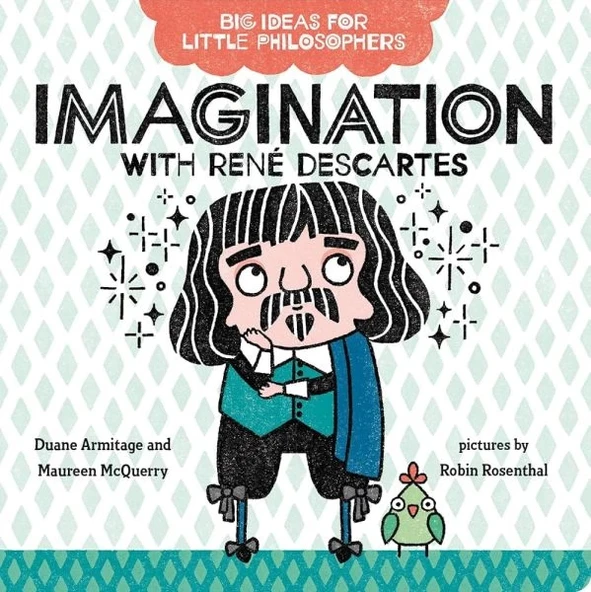 Big Ideas for Little Philosophers: Imagination with Rene Descartes ürün görseli