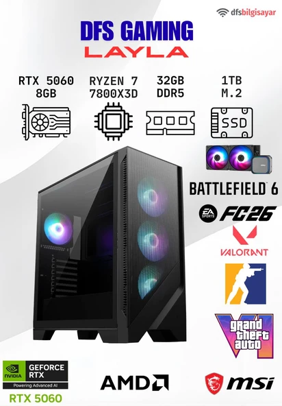 DFS GAMING LAYLA RYZEN 7 7800X3D-B650M-RTX 5060-32GB DDR5 RAM-1TB M.2 SSD-OYUNCU BİLGİSAYARI