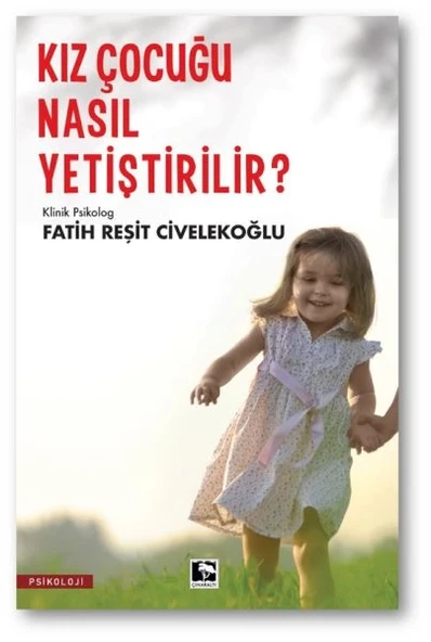 Kız Çocuğu Nasıl Yetiştirilir? ürün görseli