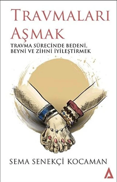 Travmaları Aşmak ürün görseli