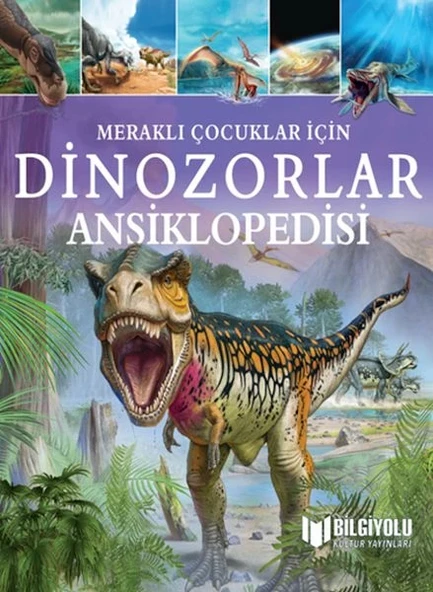 Meraklı Çocuklar İçin Dinozorlar Ansiklopedisi ürün görseli 1