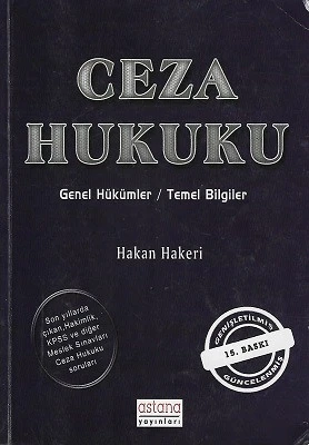 Ceza Hukuku Genel Hükümler - Temel Bilgiler 15. Baskı - İkinci El Kitap Hakan Hakeri Astana Yayınları - Kargo Gönderimi Bedava ürün görseli