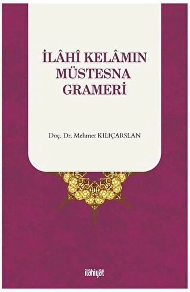 İlahi Kelamın Müstesna Grameri ürün görseli