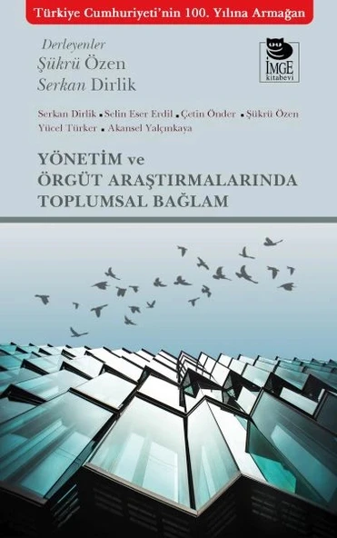 Yönetim ve Örgüt Araştırmalarında Toplumsal Bağlam ürün görseli