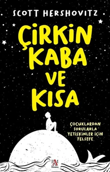 Çirkin, Kaba Ve Kısa ürün görseli