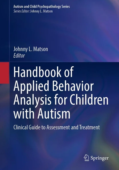 Handbook of Applied Behavior Analysis for Children with Autism: Clinical Guide to Assessment and Treatment ürün görseli
