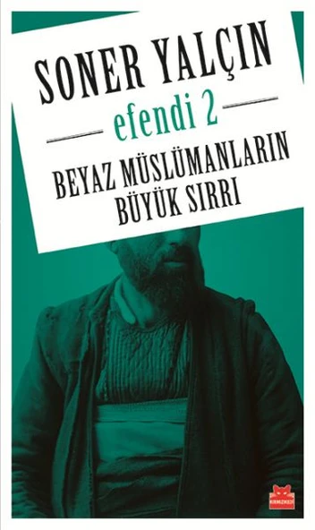 Beyaz Müslümanların Büyük Sırrı - Efendi 2 ürün görseli 1