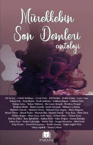 Mürekkebin Son Demleri - Antoloji