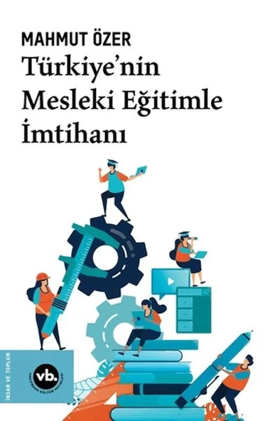 Türkiye'nin Mesleki Eğitimle  İmtihanı ürün görseli