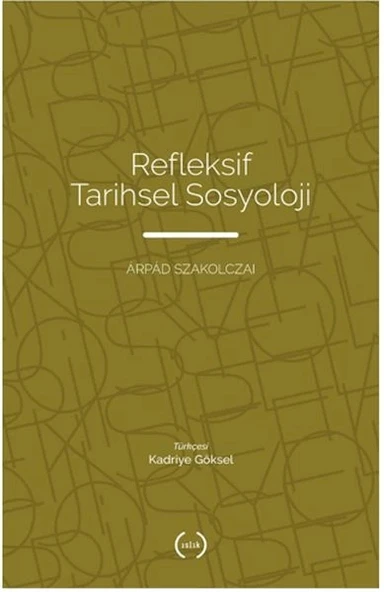Refleksif Tarihsel Sosyoloji ürün görseli