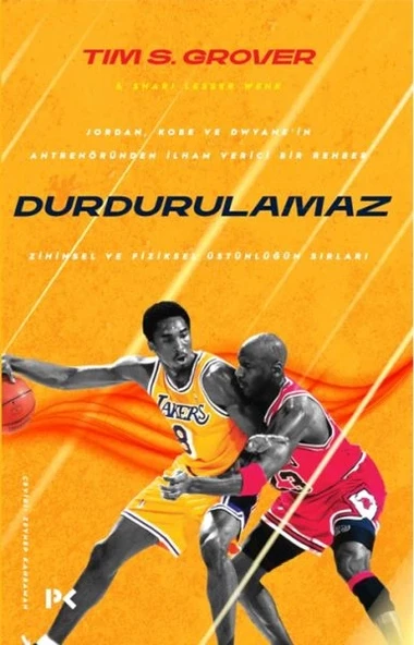 Durdurulamaz - Zihinsel ve Fiziksel Üstünlüğün Sırları - 1