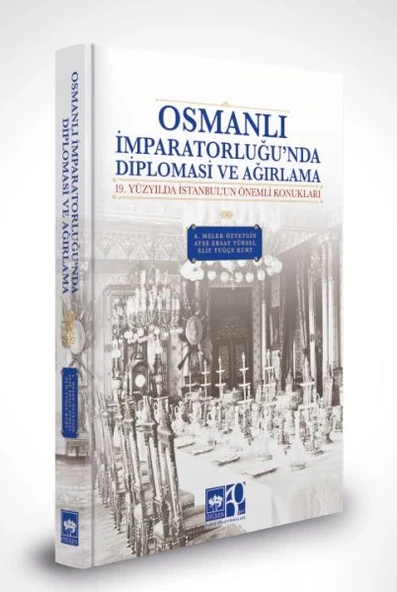 Osmanlı İmparatorluğu'nda Diplomasi ve Ağırlama ürün görseli