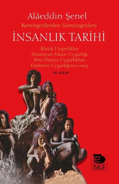 Kemirgenlerden Sömürgenlere İnsanlık Tarihi III. Kitap ürün görseli