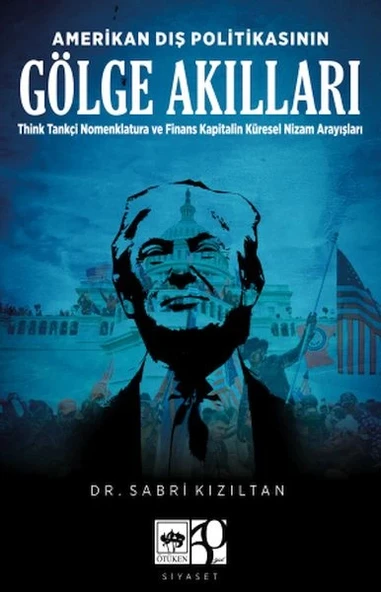 Amerikan Dış Politikasının Gölge Akılları ürün görseli