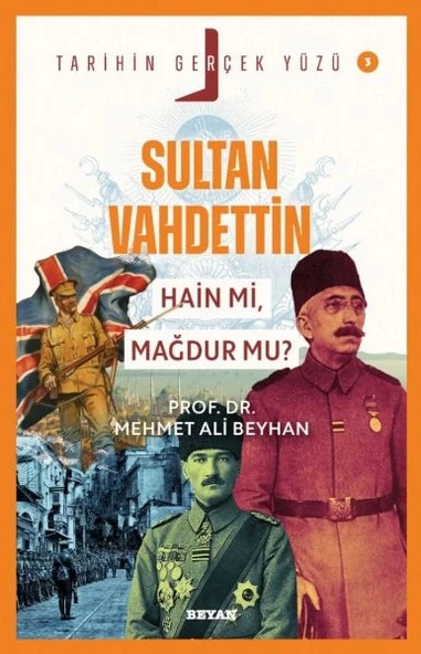Tarihin Gerçek Yüzü - 3 Sultan Vahdettin ürün görseli