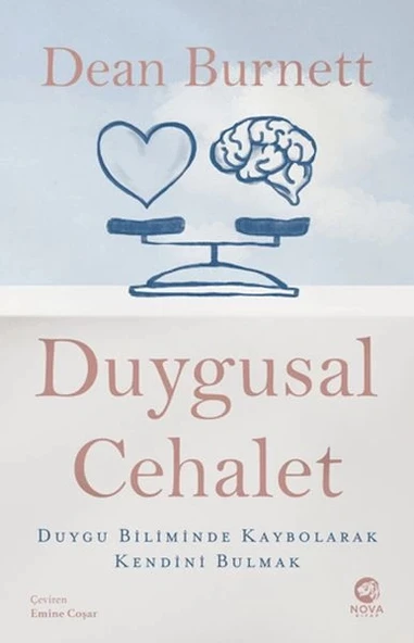 Duygusal Cehalet: Duygu Biliminde Kaybolarak Kendini Bulmak ürün görseli