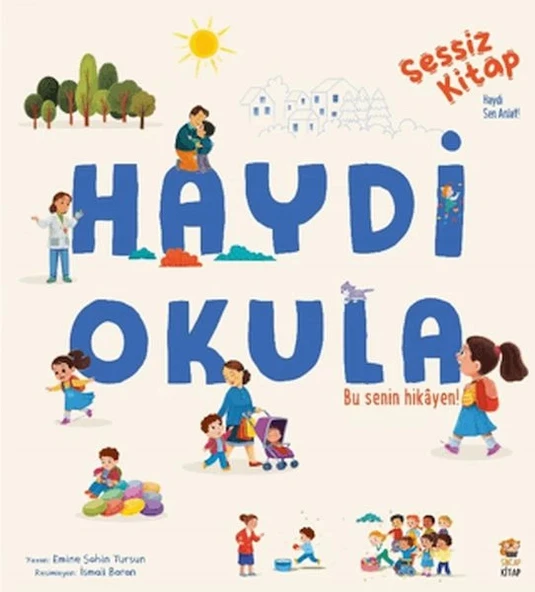 Sessiz Kitap Haydi Okula ürün görseli