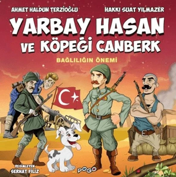 Yarbay Hasan ve Köpeği Canberk - Bağlılığın Önemi ürün görseli 1