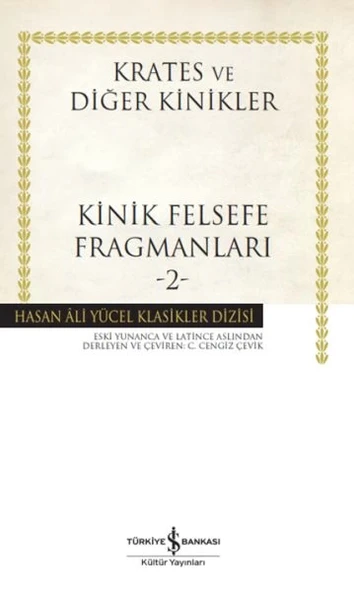 Kinik Felsefe Fragmanları -2 - Hasan Ali Yücel Klasikleri (Ciltli) ürün görseli