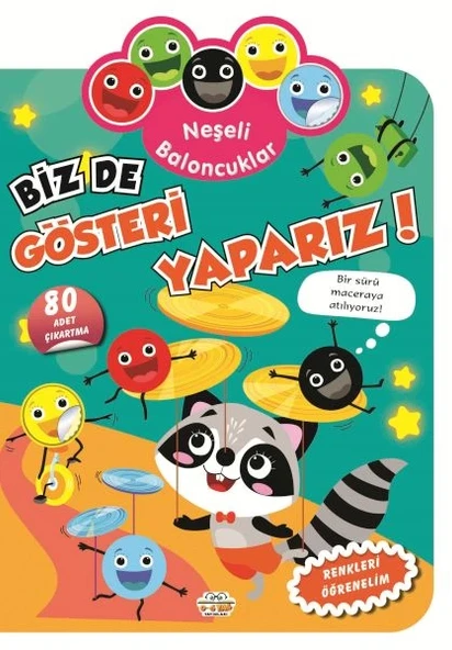 Neşeli Baloncuklar Biz De Gösteri Yaparız! ürün görseli 1