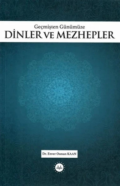 Geçmişten Günümüze Dinler ve Mezhepler ürün görseli