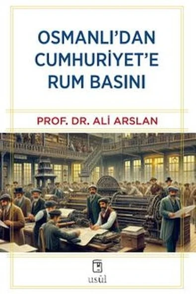 Osmanlı'dan Cumhuriyet'e Rum Basını ürün görseli
