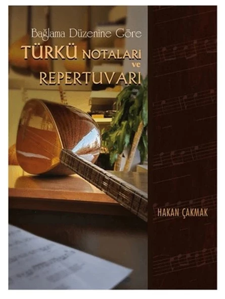 Bağlama Düzenine Göre Türkü Notaları ve Repertuvarı Ciltli ürün görseli