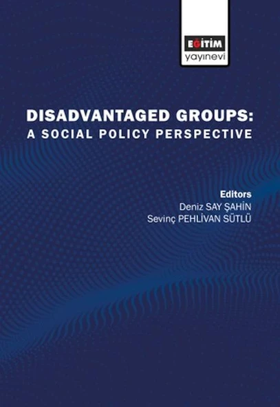 Disadvatanged Groups: A Social Policy Perspective ürün görseli