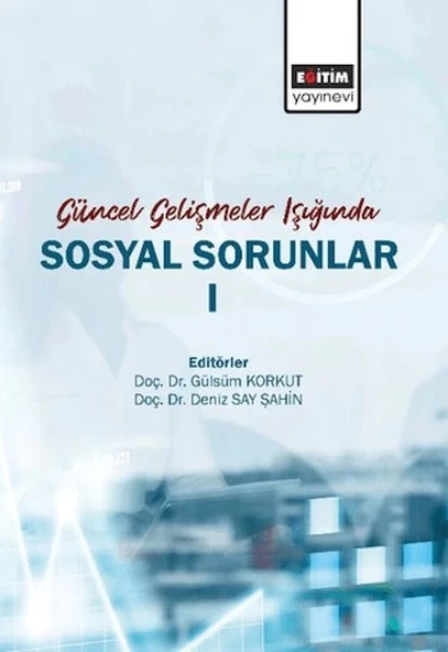 Güncel Gelişmeler Işığında Sosyal Sorunlar- 1 ürün görseli
