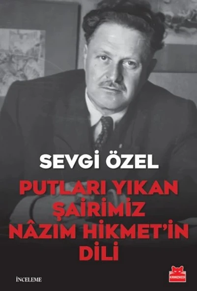 Putları Yıkan Şairimiz Nâzım Hikmet’in Dili ürün görseli