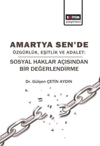 Amartya Sen'de Özgürlük, Eşitlik Ve Adalet ürün görseli