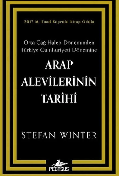 Arap Alevilerinin Tarihi: Orta Çağ Halep Döneminden Türkiye Cumhuriyeti Dönemine ürün görseli 1