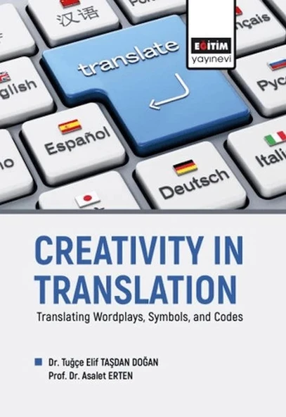 Creatıvıty In Translatıon Translating Wordplays, Symbols, And Codes ürün görseli