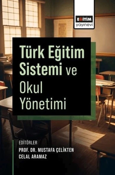 Türk Eğitim Sistemi ve Okul Yönetimi ürün görseli