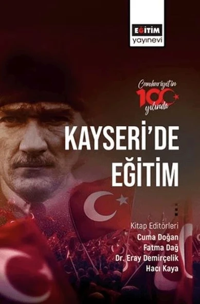 Cumhuriyetin 100. Yılında Kayseri’de Eğitim ürün görseli