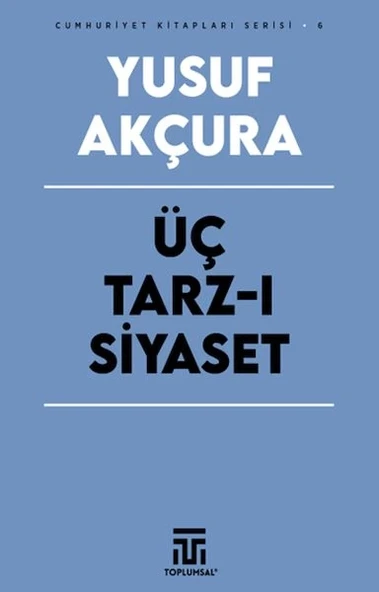 Üç Tarz-ı Siyaset ürün görseli