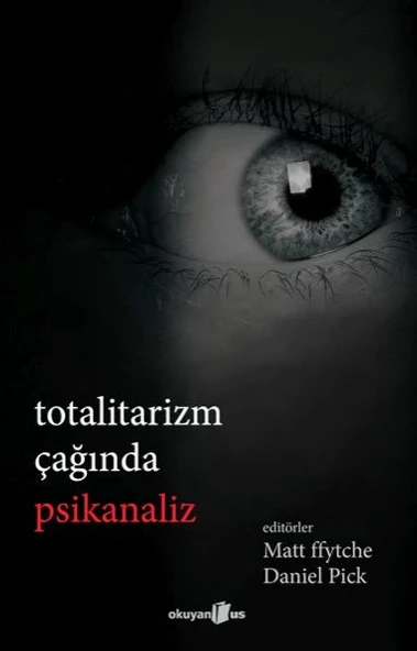 Totalitarizm Çağında Psikanaliz ürün görseli