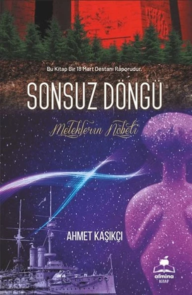Sonsuz Döngü Bir 18 Mart Destanı Meleklerin ürün görseli