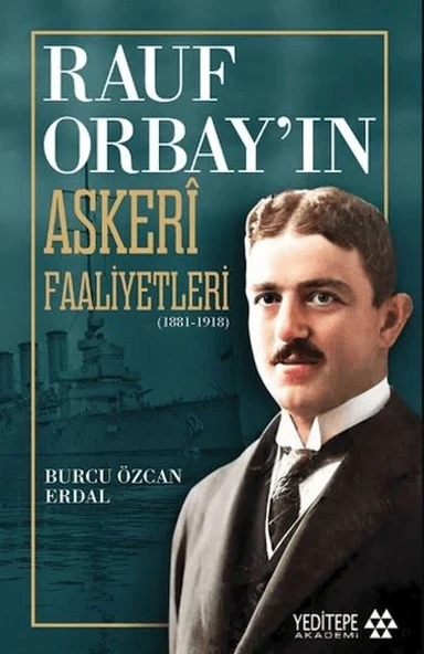 Rauf Orbay’ın Askeri Faaliyetleri ürün görseli