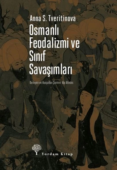Osmanlı Feodalizmi ve Sınıf Savaşımları ürün görseli
