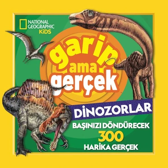 National Geographic Kids – Garip Ama Gerçek Dinozorlar ürün görseli