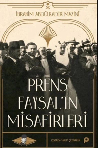 Prens Faysal’ın Misafirleri ürün görseli 1