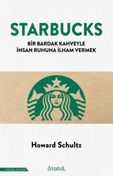 Starbucks; Bir bardak kahveyle insan ruhuna ilham vermek ürün görseli