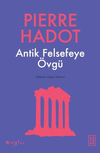 Antik Felsefeye Övgü ürün görseli