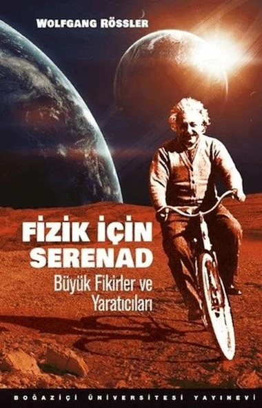 Fizik İçin Serenad Büyük Fikirler Ve Yaratıcıları ürün görseli