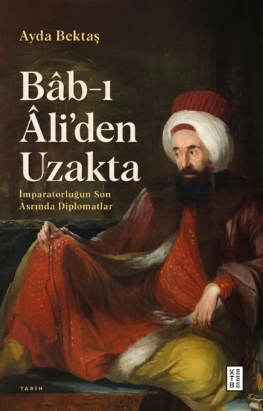 Bâb-ı Âli’den Uzakta ürün görseli