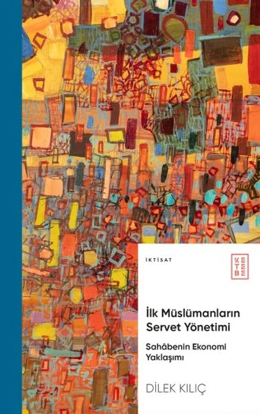 İlk Müslümanların Servet Yönetimi ürün görseli